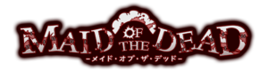 メイド・オブ・ザ・デッド 攻略!稼ぎ方やバグは？パッケージは？